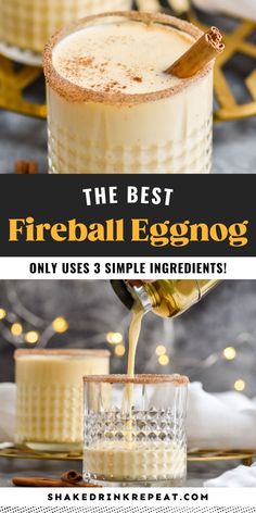 the best fireball eggnog only uses 3 simple ingredients