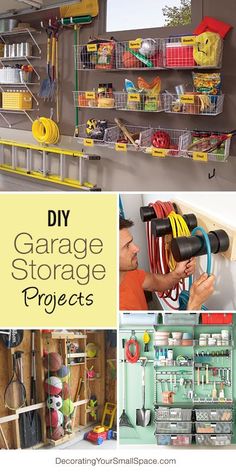 the garage storage projects are great for organizing and storing things in your home or office