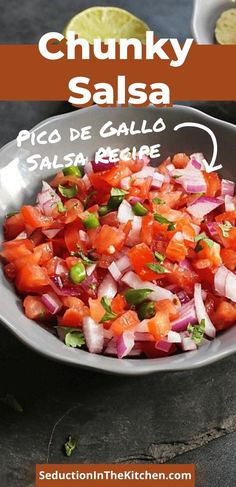 the recipe for chunk salsa is shown in a bowl