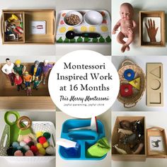 the montessori inspired work at 16 months includes toys, scissors and other items