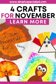 four crafts for november to learn more about turkeys and other thanksgiving activities with this free printable