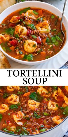 tortellini soup in a white bowl with bread on the side and text overlay that reads tortellini soup