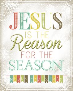 a christmas card with the words jesus is the reason for the season