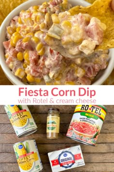 Collage of Fiesta Corn Dip on a tortilla chip with the pictures of the ingredients below 3 Ingredient Corn Dip, Dip For Small Crock Pot, Slow Cooker Chip Dip, Fiesta Corn Dip With Rotel, Easy Corn Dip Recipe Cold, Cream Cheese And Rotel Dip, Easy Dips For Cookout, Corn Rotel Cream Cheese Dip, Corn And Rotel Dip