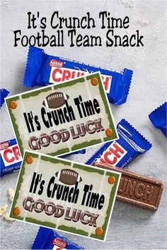 two candy bar wrappers with the words it's crunch time and football team snack