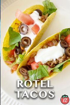 two tacos on a white plate with the words rotel tacos above it