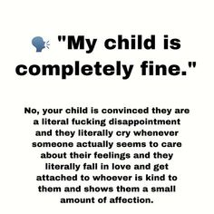 a poster with an image of a child's head and the words, my child is completely fine