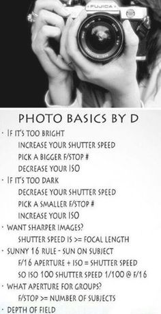 a woman holding a camera up to her face with the words, photo basics by d