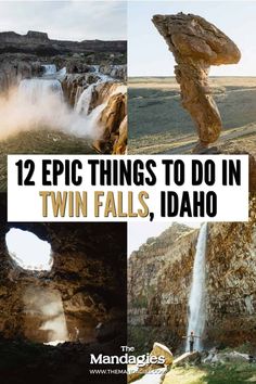 two pictures with the words 12 epic things to do in twin falls, idaho