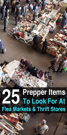 25 Prepper Items To Look For at Flea Markets and Thrift Stores Prepper Items, Survival List, Prepper Survival, Emergency Supplies