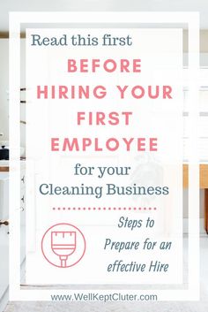 the words, read this first before hiring your first employee for your cleaning business