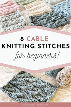 the text reads 8 cable knitting stitches for beginners on top of an image of croche