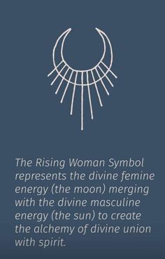 the rising woman symbol represents the divine feminine energy the moon mering with the divine mascuine energy the sun to create the alchemy of divine union with spirit