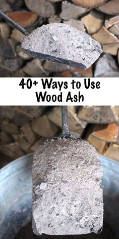 two pictures showing different ways to use wood ash for firewood burning and how to use it