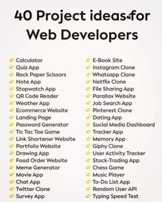 the 40 project ideas for web developers are displayed on a white background with yellow dots