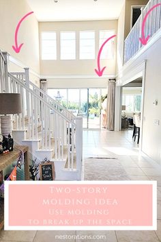 two story, molding idea to preserve the space