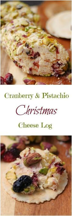 cranberry and pistachio christmas cheese log is shown in three different images