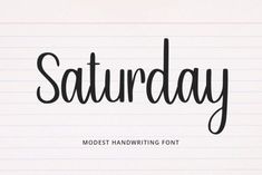 the word saturday written in cursive writing on lined paper