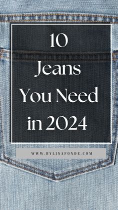 10 jeans that will be trendy in 2024. Denim trends for 2o24. Best jeans for women in 2024. Best Jean styles for 2024. Jeans Every Woman Should Own, Jeans Look Woman Style, Jeans Every Girl Should Own, Latest Jeans For Women, 2024 Fashion Trends Jeans, Trendy Jeans 2024 Women, Jeans Outfit Spring 2024, Jeans For 30 Year Old Women, Outfits With Loafers Women Fall