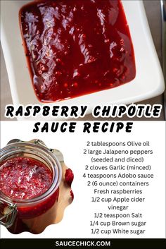 Raspberry Chipotle Sauce recipe Preserving Raspberries, Korean Oxtail Soup Recipe, Raspberry Chipotle Dip, Canning Berries, Chipotle Sauce Recipe, Gf Appetizers, Retreat Food, Unhealthy Recipes, Raspberry Chipotle Sauce