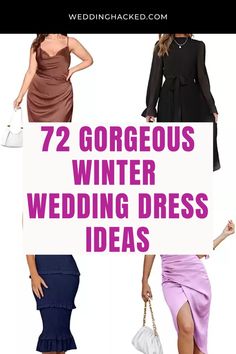 women in dresses with the words 72 gorgeous winter wedding dress ideas