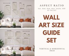 the wall art size guide is displayed in three different images