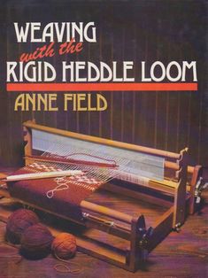 weaving with the rigd heddle loom by annie field book review and giveaway