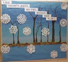 snowflakes, no two books are alike displayed on a bulletin board in a classroom