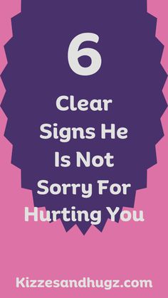 It’s bad enough that some guy hurt you.  It’s even twice as bad if the guy who hurt you doesn’t care and isn’t sorry for what he did to you.  Follow me as we look at the signs he’s not sorry for hurting you. Move On From Him, Should I Stay, Let It Flow, Who You Love, You Deserve Better, Make You Believe