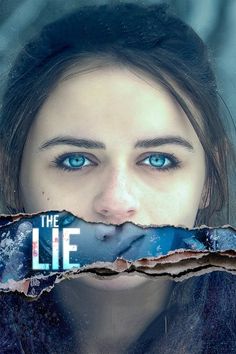 a woman with blue eyes is looking through torn paper that says the lie on it