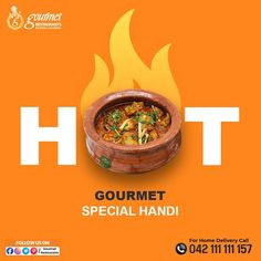 Try our Hot and Delicious Gourmet Special Handi, you will find it beyond the boundaries of taste!

Download our application Gourmet Foods now and enjoy your favorite meal at your doorstep.

Call us now for home delivery:
042-111 111 157

#GourmetRestaurants #breakfast #nashta #HomeDelivery #FastFood #Continental #Foodie #DesiFood Food Template, Media Poster, Food Graphic Design, Social Media Poster, Food Ads, Double Deck