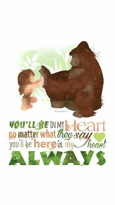 a bear and a baby with the words, you'll be in my heart