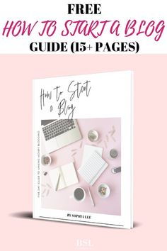 a pink book with the title how to start a blog guide 6 pages on it