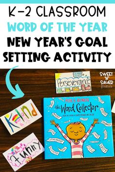 the new year's goal setting activity for k - 2 classroom