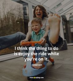 a woman riding on the back of a child's tricycle with a quote from johnny depp