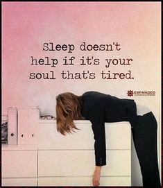 Quotes About Tiredness In Life. There are any references about Quotes About Tiredness In Life in here. you can look below. I hope this article about Quotes About Tiredness In Life can be useful for you. Please remember that this article is for reference purposes only. #quotes #about #tiredness #in #life Tiredness Quotes, Im Just Tired, Just Tired, Single Quotes