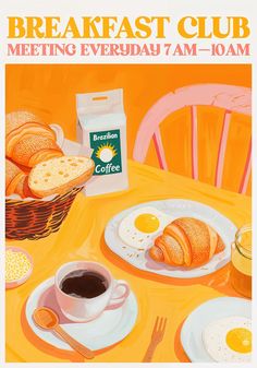 an advertisement for breakfast club featuring coffee, croissants and bread on a table