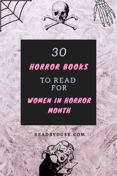 an image of a woman in horror costume with text overlay that reads 30 horror books to read for women in horror month