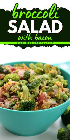 broccoli salad with bacon in a blue bowl on a white surface and green text overlay