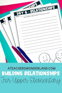 two sheets of paper with the words building relationss for upper elementary students on them