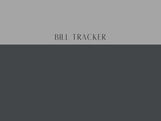 the cover of bill trackerr's book, which is in grey and black