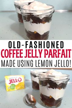 old fashioned coffee jelly parfait is made using lemon jello and ice cream