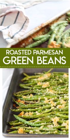 roasted parmesan green beans on a baking sheet and in a pan with text overlay