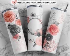 three floral tumblers with the words free amazing tumbler design included on them in front of marble background