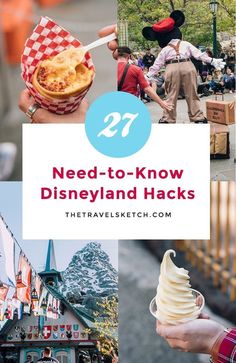 disneyland hacks with text overlay that reads 27 need - to - know disneyland hacks