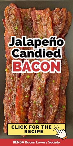 the cover of jalapeno candied bacon recipe