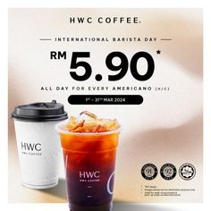 a coffee cup next to a drink with the words hwc coffee international baristaa day