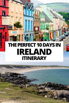 the perfect 10 days in ireland itinerary