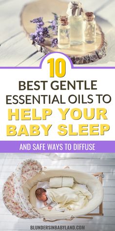 Gentle Essential Oils to Help Baby Sleep Baby Essential Oils, Disrespectful Kids, Essential Oils For Babies, Calming Essential Oils, Oils For Sleep, Baby First Foods, Essential Oils For Sleep