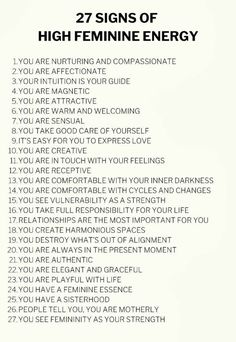 a white poster with the words 27 signs of high feminine energy on it's side